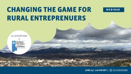 June Webinar: Changing the Game for Rural Entrepreneurs